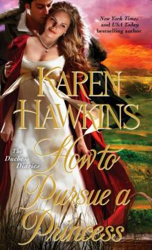      Duchess Diaries [2] How to Pursue a Princess